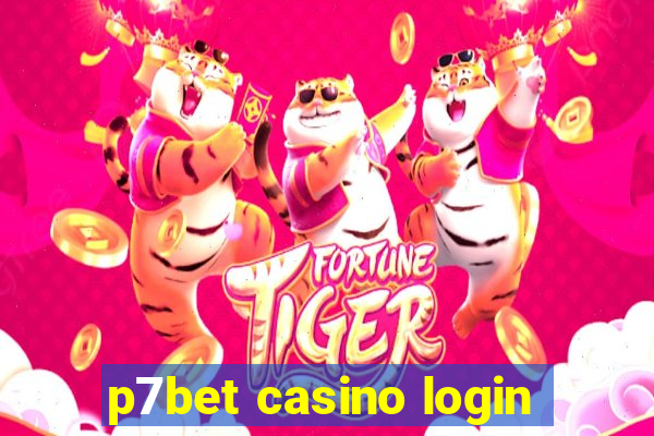 p7bet casino login